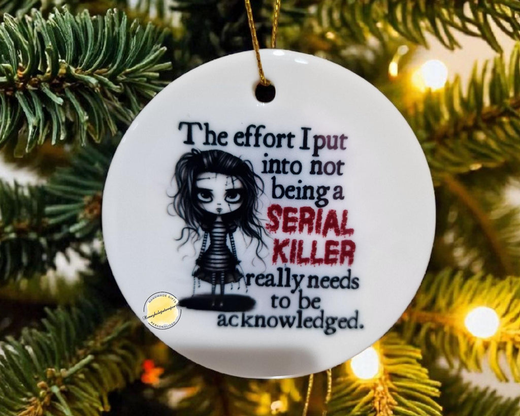 Funny Christmas Ornament: Sarcastic Dark Humour Ceramic Bauble