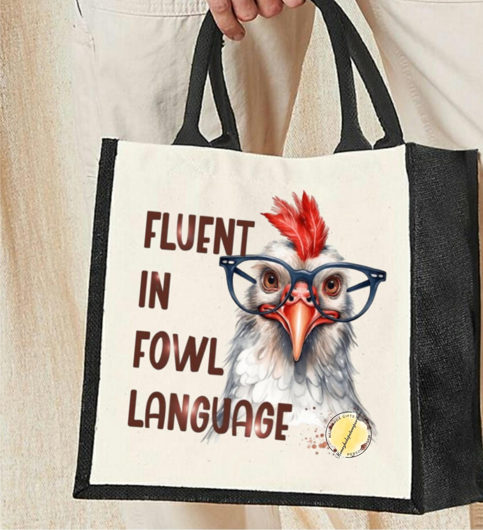 Funny Chicken Tote Bag | Fluent In Fowl Language, Eco Reusable