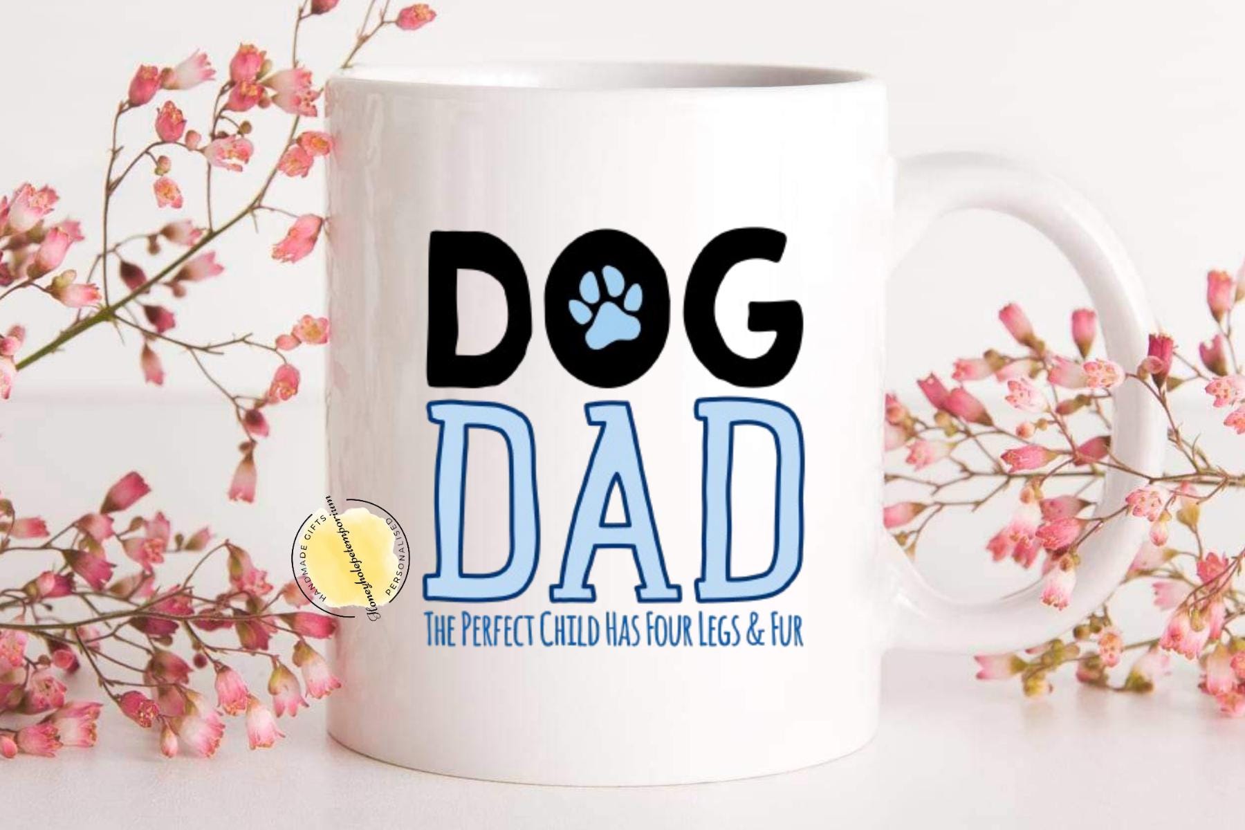 Dog Dad Mug, Funny Pet Dad Coffee Cup, Four Legs Fur Gift