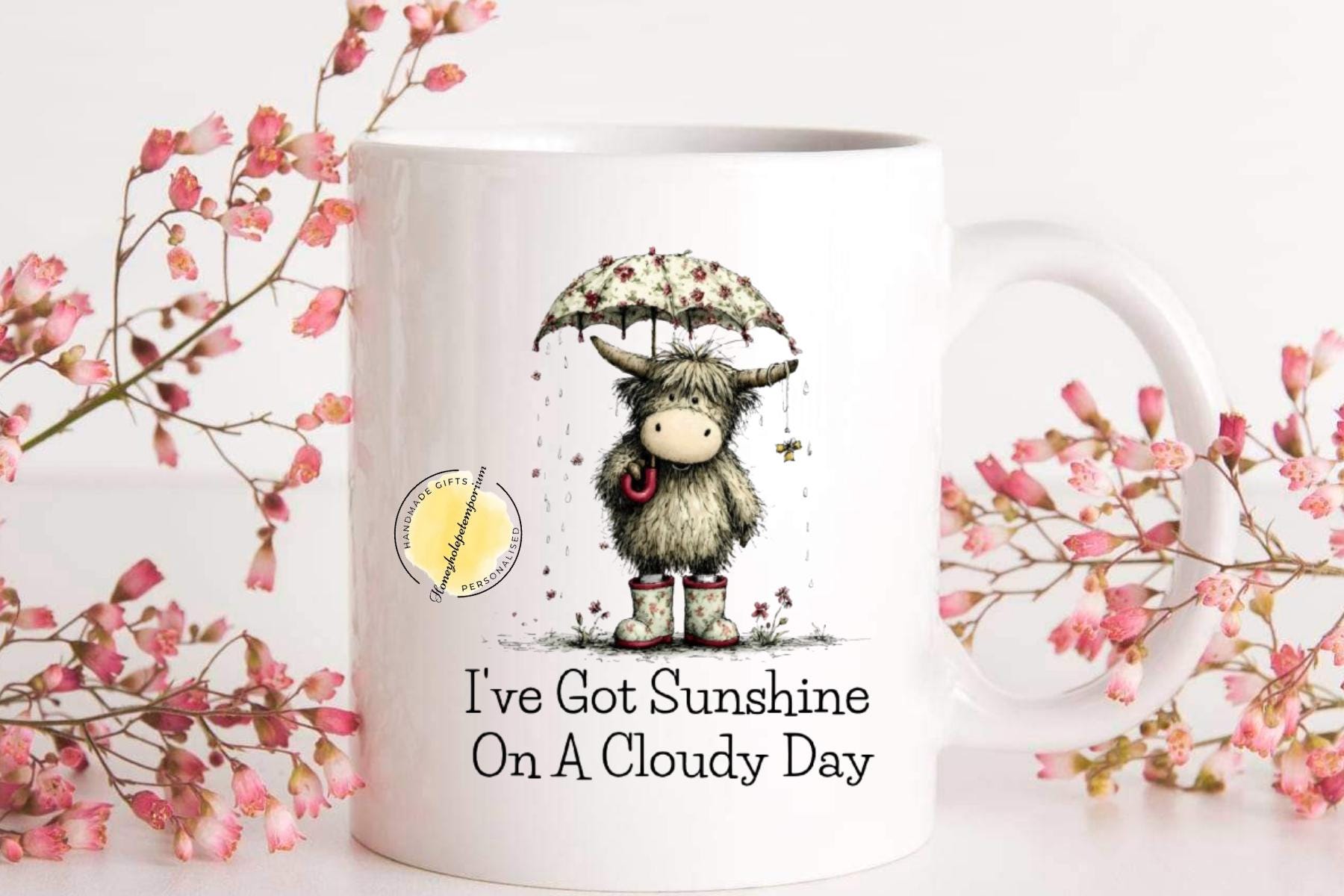 Highland Cow Mug – I’ve Got Sunshine On A Cloudy Day Mug – Cute Cow Coffee Mug – Feel Good Gift – Mother’s Day Mug – Floral Cow Cup